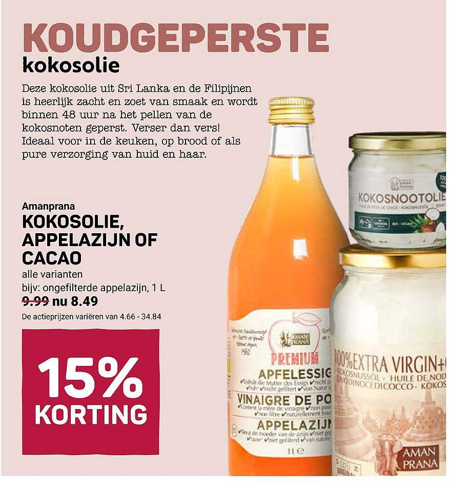 KOKOSOLIE, APPELAZIJN OF CACAO 15% KORTING