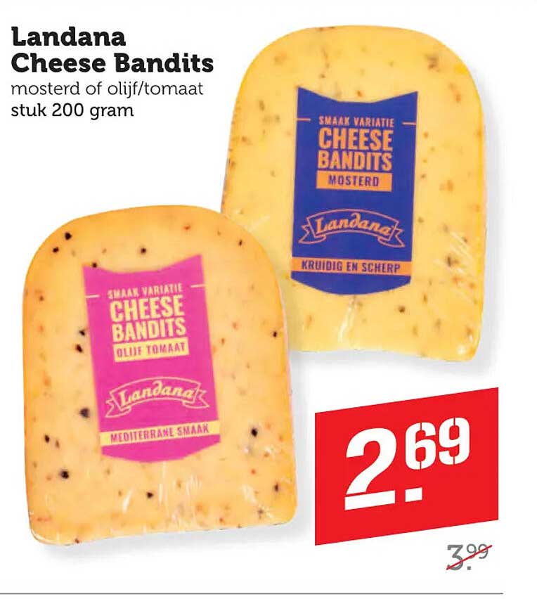 Landana Cheese Bandits mosterd of olijf/tomaat stuk 200 gram