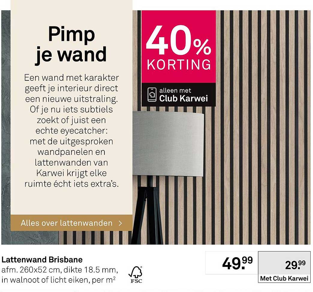 Lattenwand Brisbane 40% korting alleen met Club Karwei