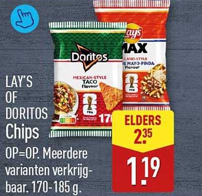 LAY'S OF DORITOS Chips OP=OP. Meerdere varianten verkrijgbaar. 170-185 g.