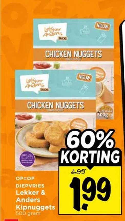 Lekker & Anders Kipnuggets 500 gram 60% KORTING