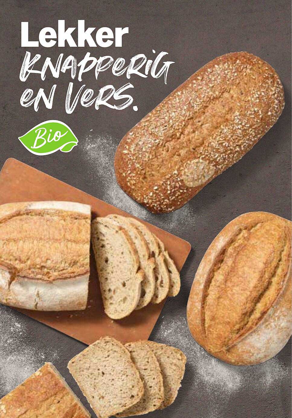 Lekker knapperig en vers. Bio