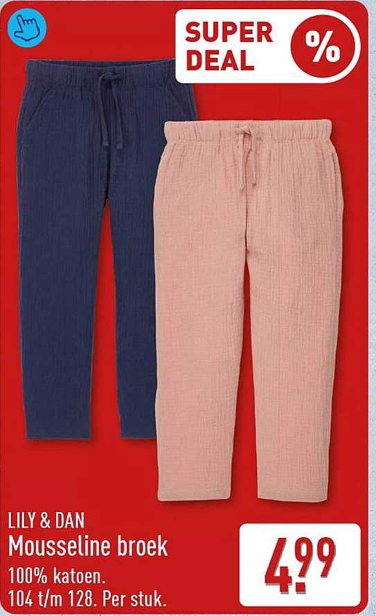 LILY & DAN Mousseline broek 100% katoen. 104 t/m 128. Per stuk.