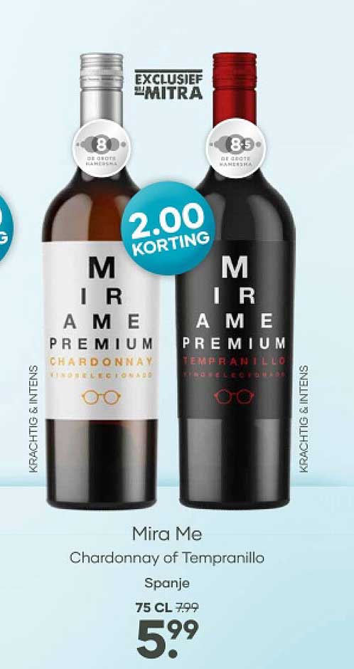 Mira Me Chardonnay of Tempranillo Spanje 75 CL 2.00 KORTING