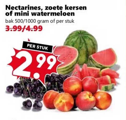 Nectarines, zoete kersen of mini watermeloen