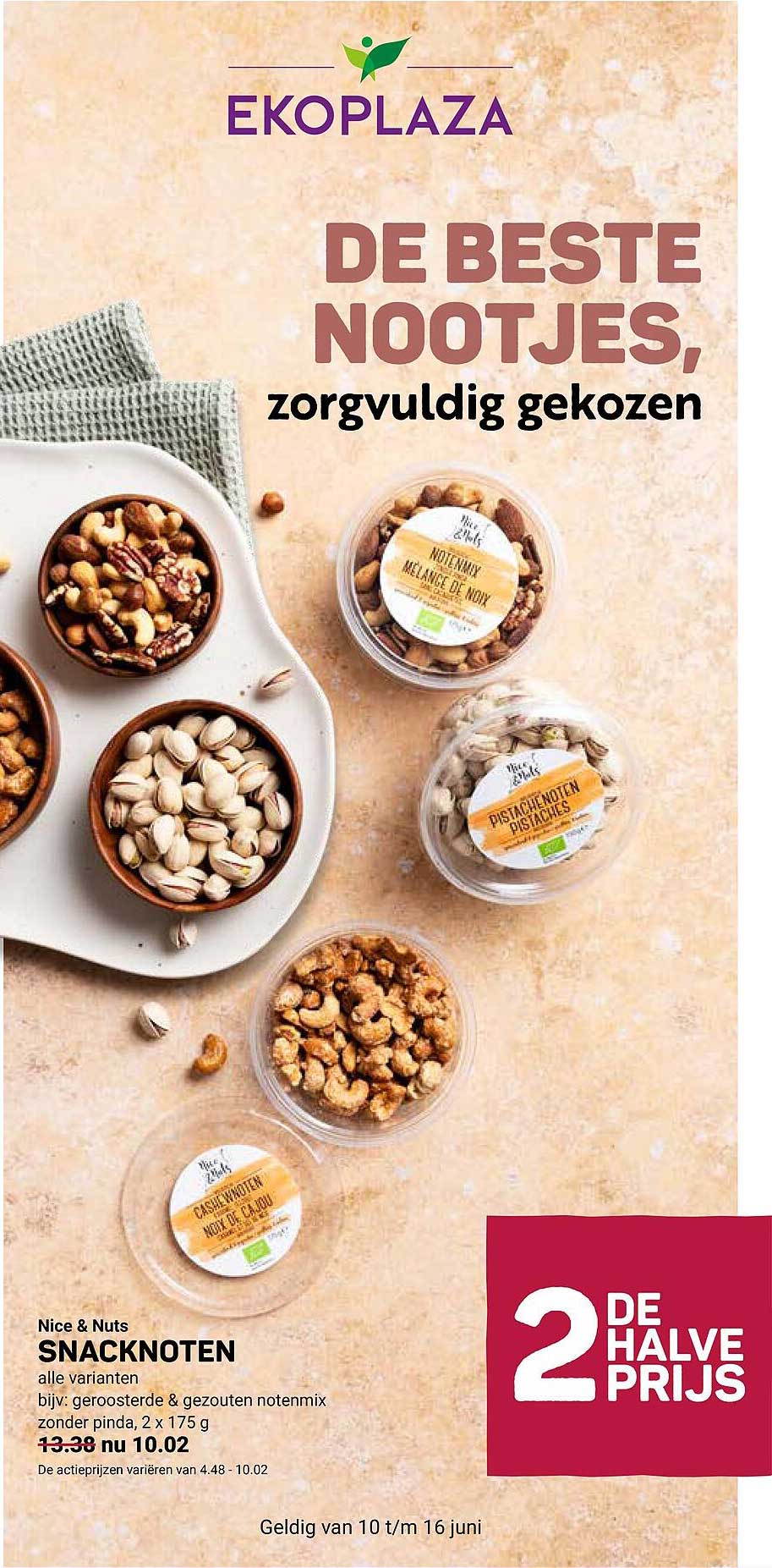Nice & Nuts Snacknoten alle varianten, 2e halve prijs