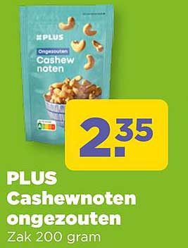 PLUS Cashewnoten ongezouten Zak 200 gram