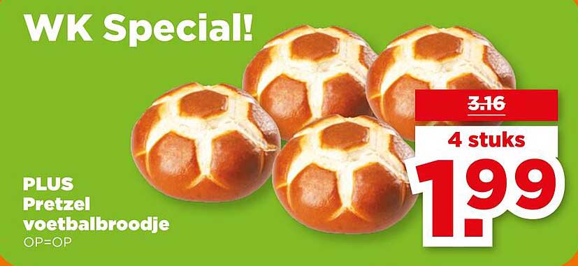 PLUS Pretzel voetbalbroodje OP=OP