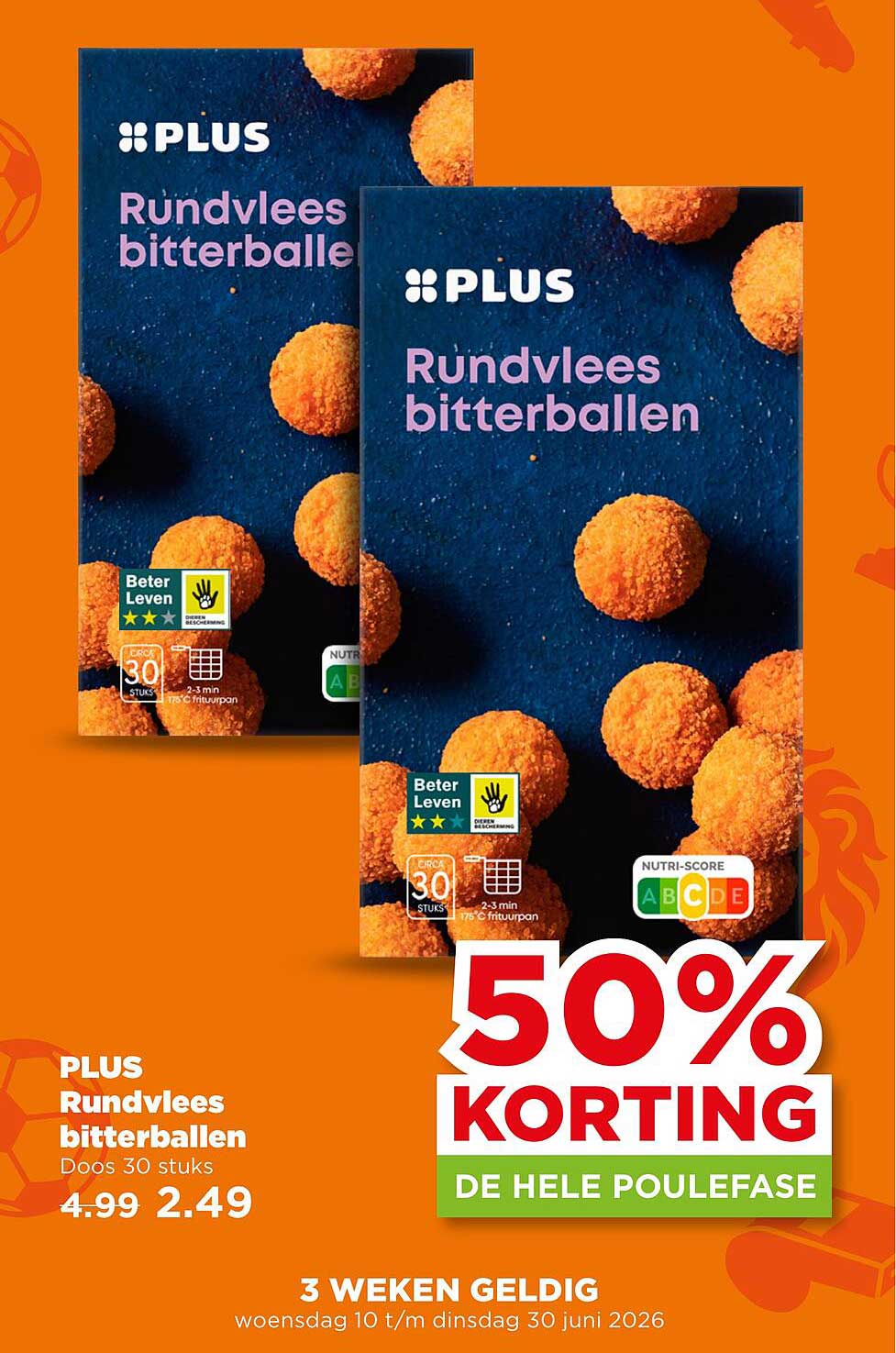 PLUS Rundvlees bitterballen Doos 30 stuks 50% KORTING DE HELE POULEFASE