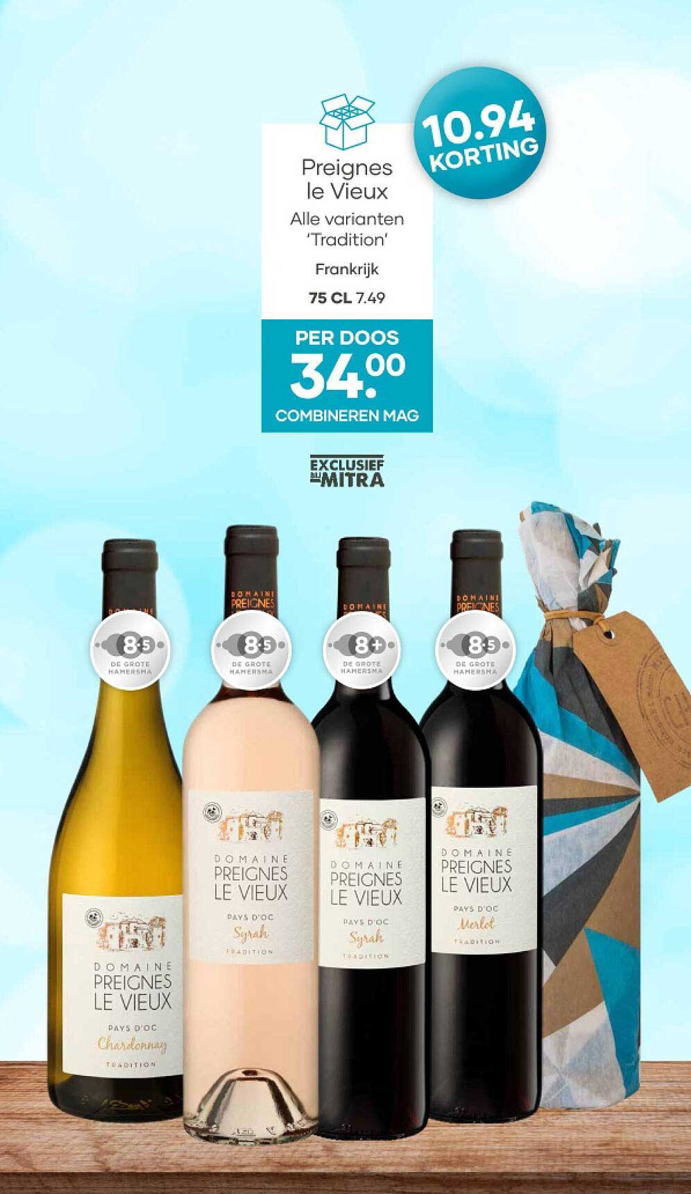 Preignes le Vieux Alle varianten 'Tradition' Frankrijk 75 CL 7.49 - PER DOOS 34.00 COMBINEREN MAG