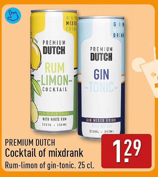 PREMIUM DUTCH Cocktail of mixdrank Rum-limon of gin-tonic. 25 cl.