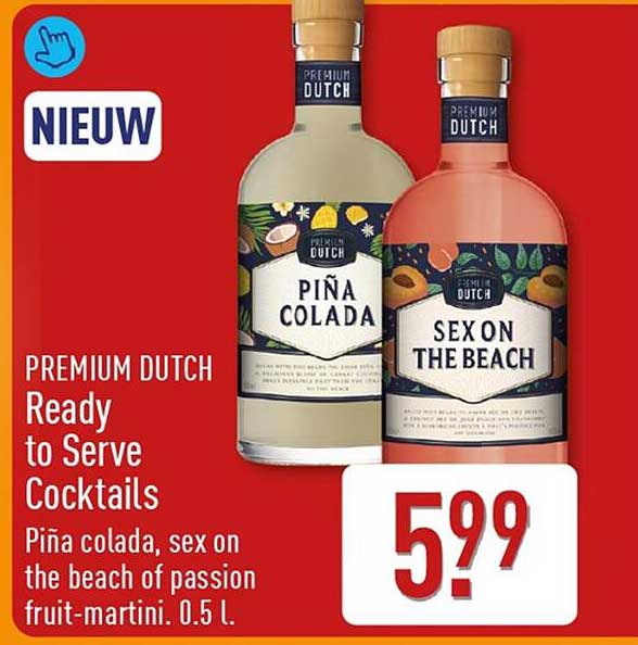 PREMIUM DUTCH Ready to Serve Cocktails Piña colada, sex on the beach of passion fruit-martini. 0.5 l.