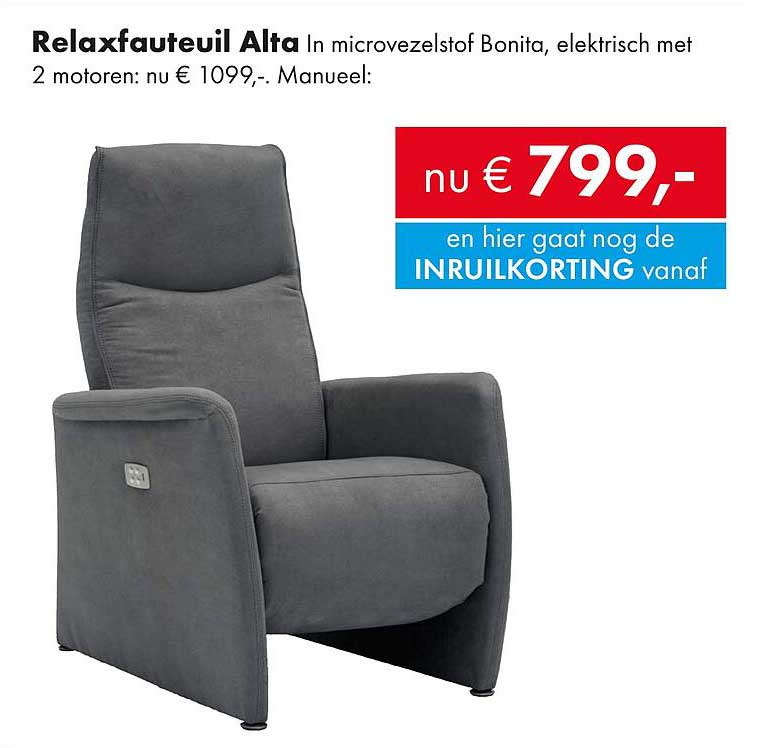 Relaxfauteuil Alta In microvezelstof Bonita, elektrisch met 2 motoren: nu € 1099,-. Manueel: