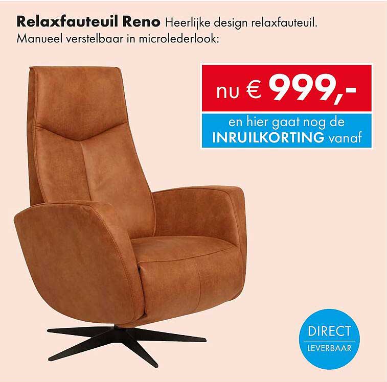 Relaxfauteuil Reno Heerlijke design relaxfauteuil. Manueel verstelbaar in microlederlook