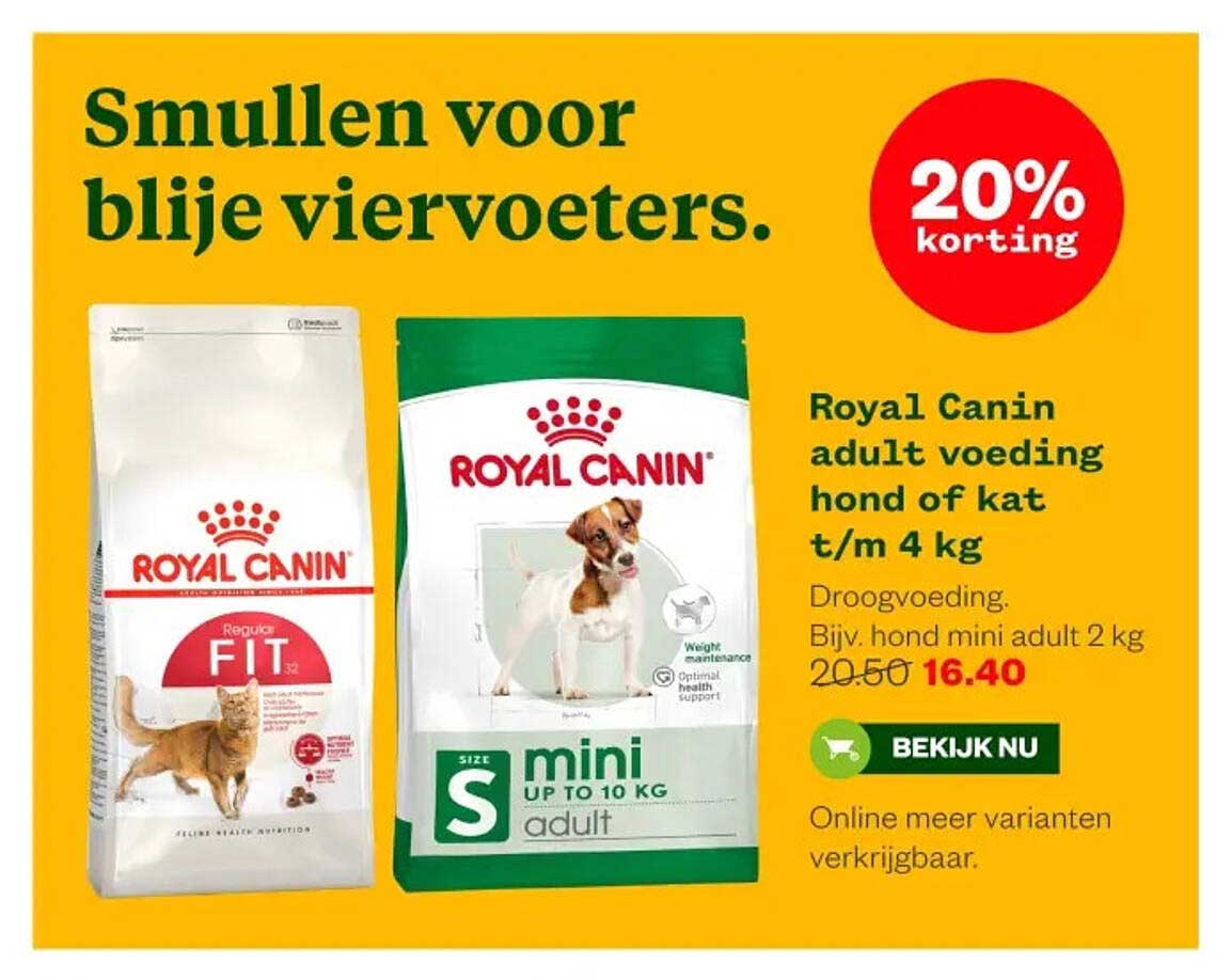 Royal Canin adult voeding hond of kat t/m 4 kg