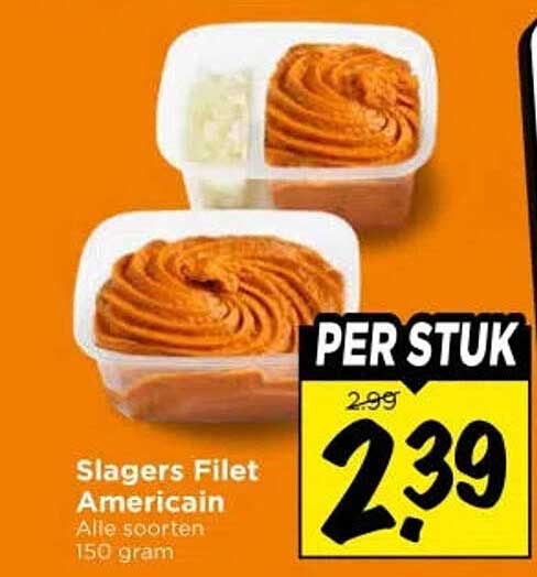 Slagers Filet Americain Alle soorten 150 gram PER STUK
