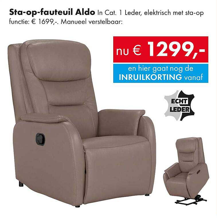 Sta-op-fauteuil Aldo In Cat. 1 Leder, elektrisch met sta-op functie: € 1699,-. Manueel verstelbaar: