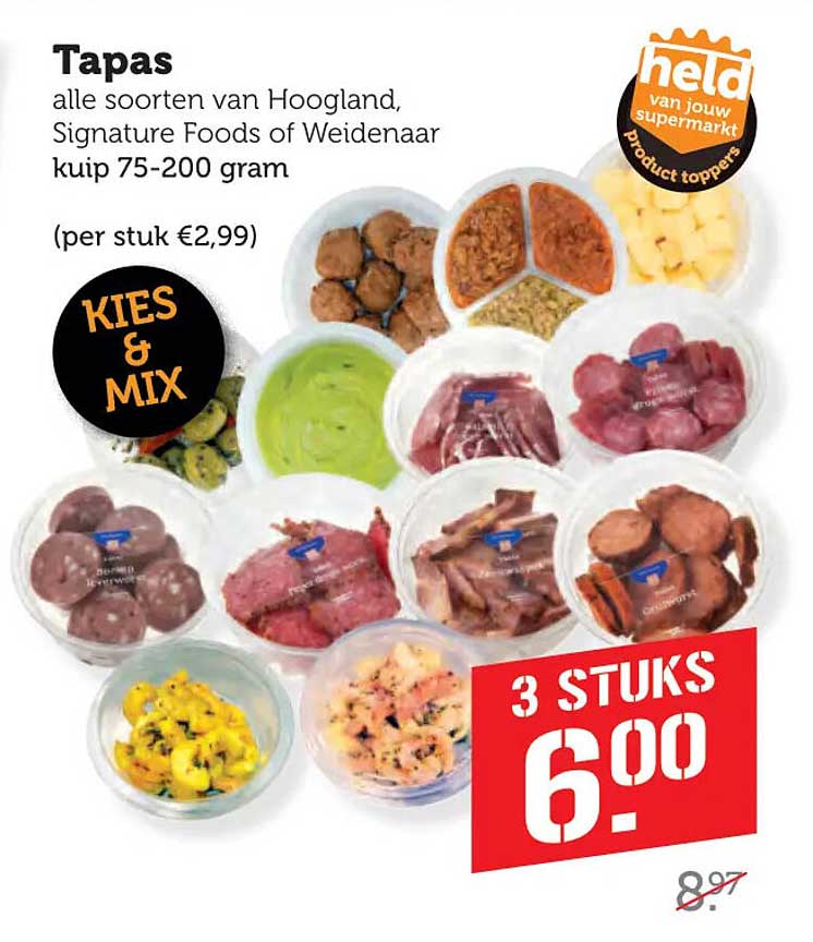 Tapas alle soorten van Hoogland, Signature Foods of Weidenaar kuip 75-200 gram (per stuk €2,99) KIES & MIX 3 STUKS 6.00