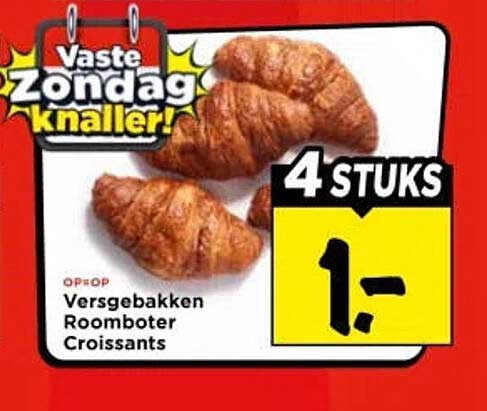 Vaste Zondagknaller! Versgebakken Roomboter Croissants 4 STUKS