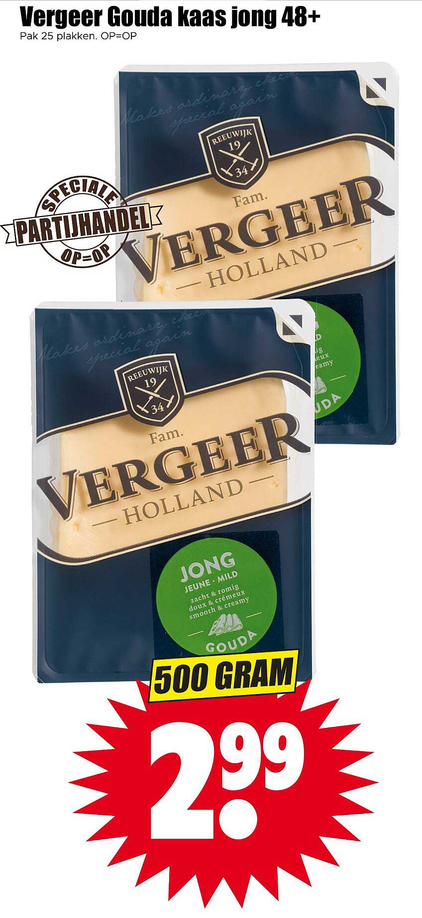 Vergeer Gouda kaas jong 48+
