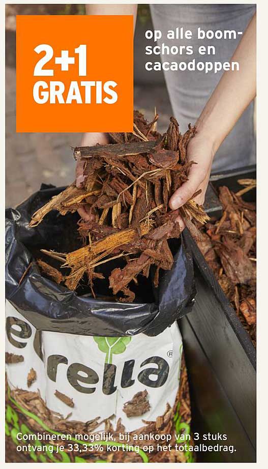 2+1 GRATIS op alle boomschors en cacao-doppen