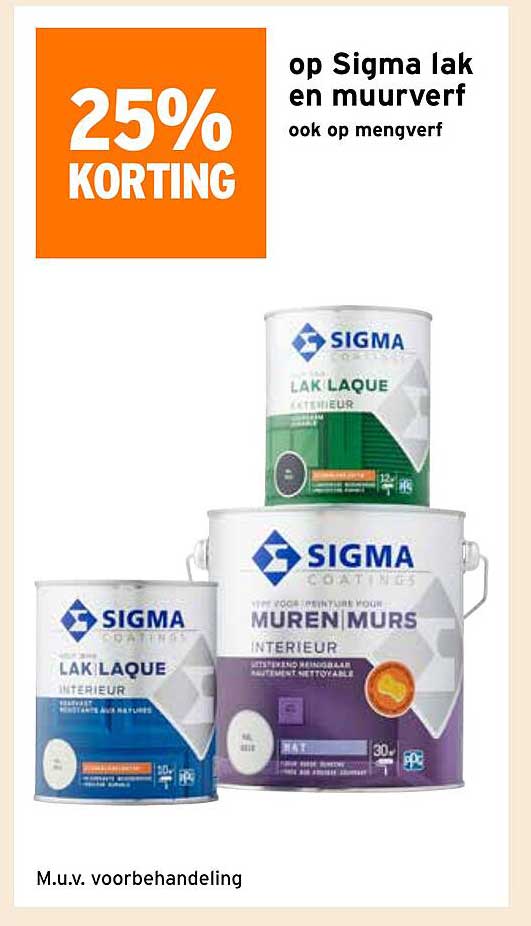 25% KORTING op Sigma lak en muurverf ook op mengverf