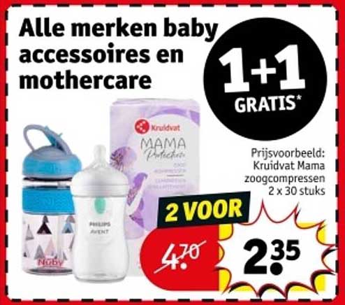 Alle merken baby accessoires en mothercare 1+1 GRATIS*