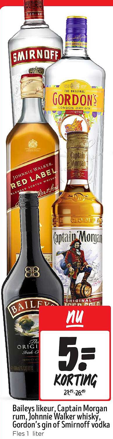 Baileys likeur, Captain Morgan rum, Johnnie Walker whisky, Gordon's gin of Smirnoff vodka