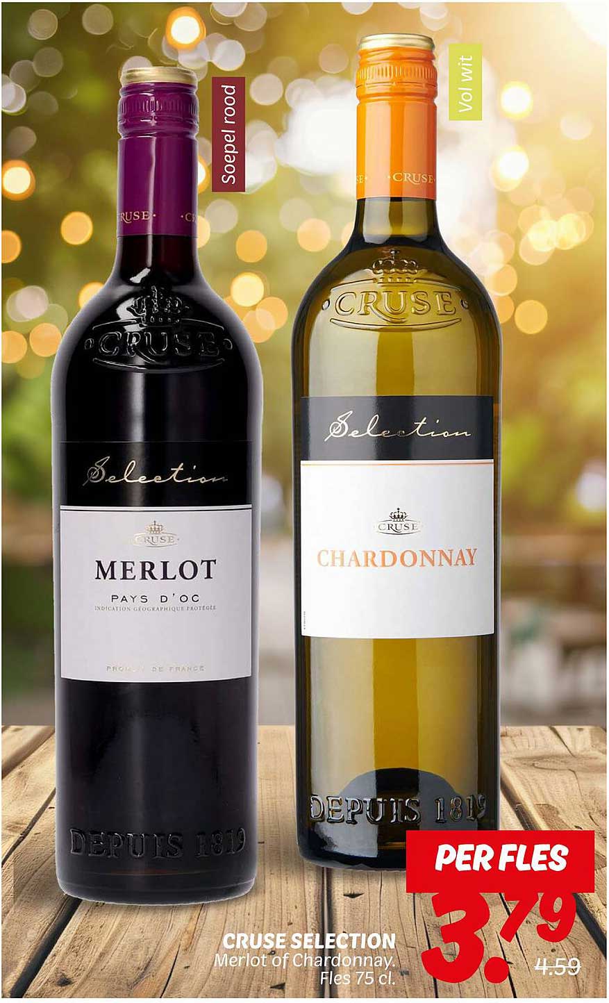 CRUSE SELECTION Merlot of Chardonnay. Fles 75 cl.