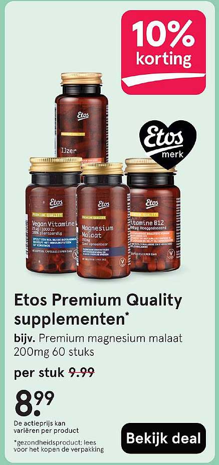 Etos Premium Quality supplementen* bijv. Premium magnesium malaat 200mg 60 stuks