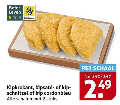 Kipkrokant, kipsaté- of kipschnitzel of kip cordonbleu