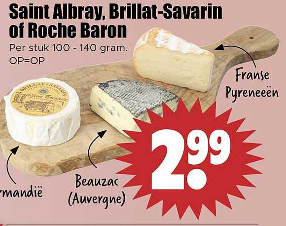 Saint Albray, Brillat-Savarin of Roche Baron