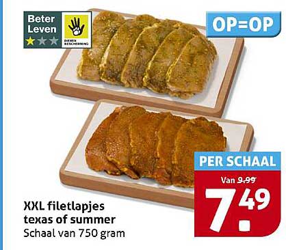 XXL filetlapjes texas of summer Schaal van 750 gram