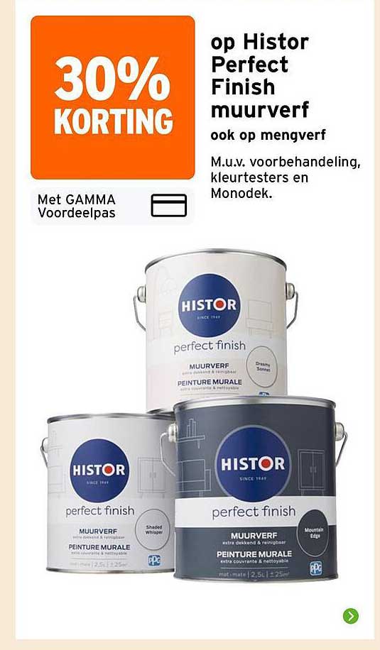30% korting op Histor Perfect Finish muurverf ook op mengverf