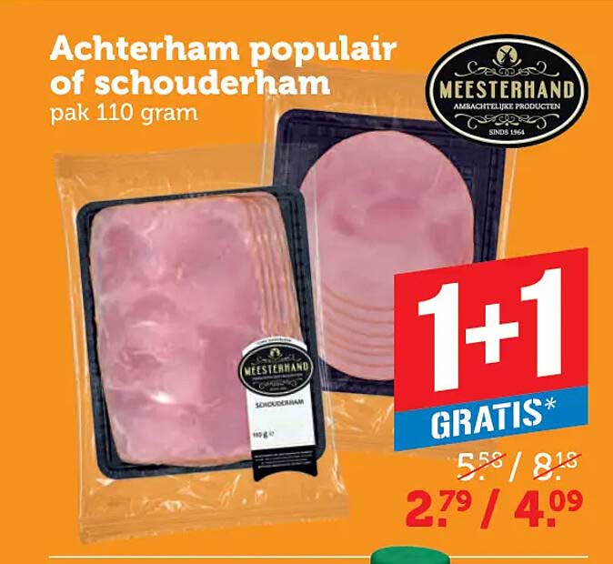Achterham populair of schouderham pak 110 gram 1+1 gratis
