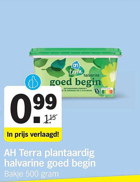 AH Terra plantaardig halvarine goed begin Bakje 500 gram