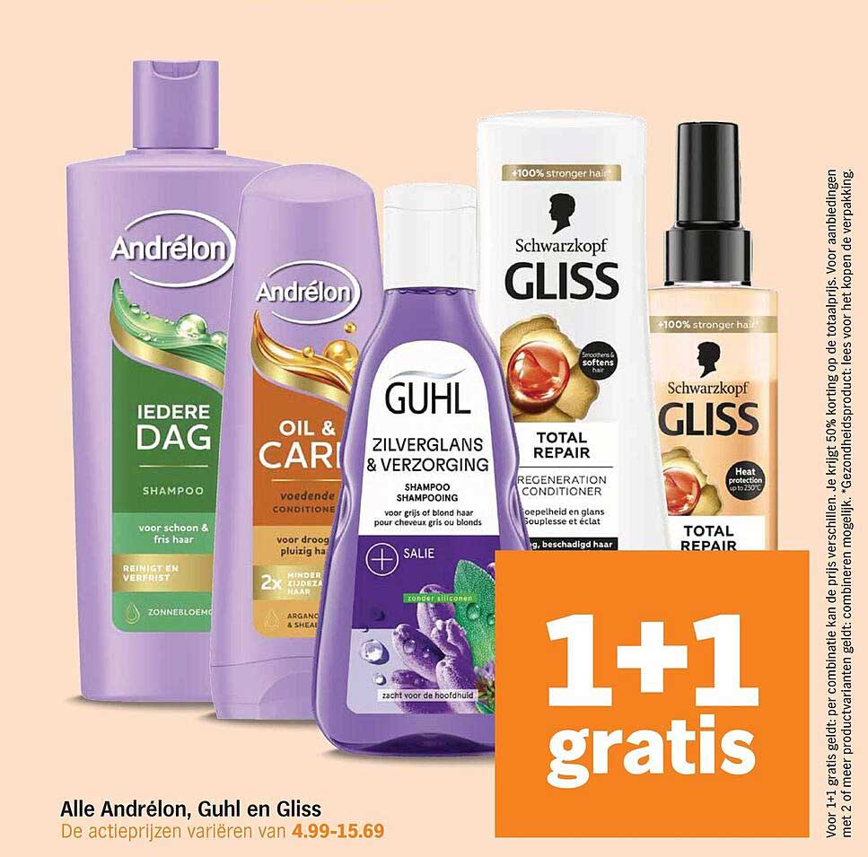 Alle Andrélon, Guhl en Gliss 1+1 gratis