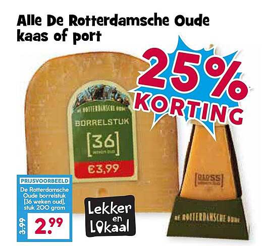 Alle De Rotterdamsche Oude kaas of port 25% KORTING