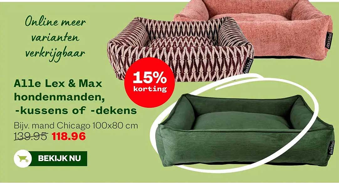 Alle Lex & Max hondenmanden, -kussens of -dekens 15% korting