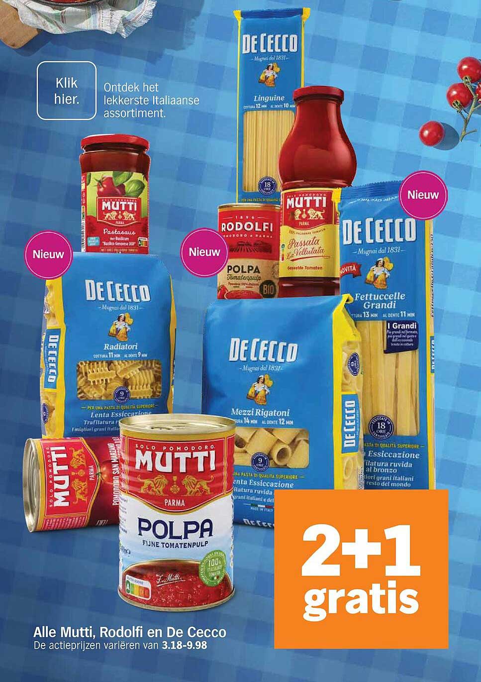 Alle Mutti, Rodolfi en De Cecco 2+1 gratis