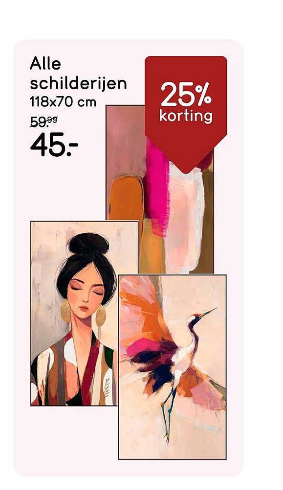 Alle schilderijen 118x70 cm 25% korting
