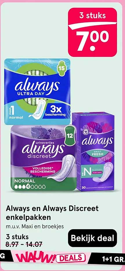 Always en Always Discreet enkelpakken 3 stuks 1+1 gratis