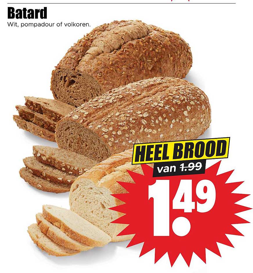 Batard Wit, pompadour of volkoren. HEEL BROOD
