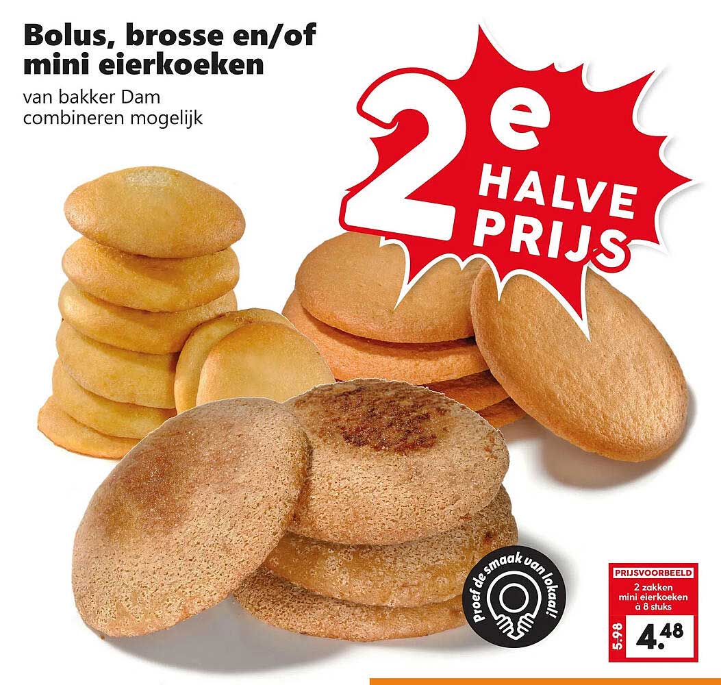 Bolus, brosse en/of mini eierkoeken van bakker Dam combineren mogelijk 2e halve prijs