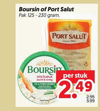 Boursin of Port Salut Pak 125 - 230 gram.