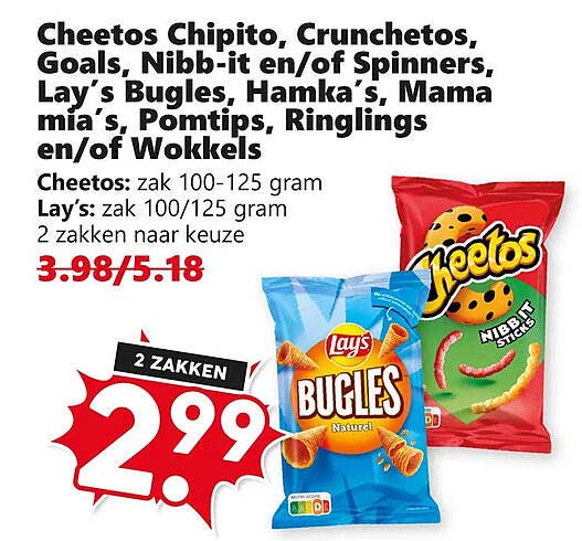 Cheetos Chipito, Crunchetos, Goals, Nibb-it en/of Spinners, Lay’s Bugles, Hamka’s, Mama mia’s, Pomtips, Ringlings en/of Wokkels