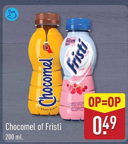 Chocomel of Fristi 200 ml. OP=OP