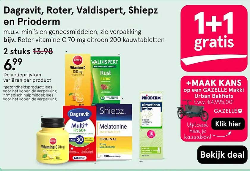 Dagravit, Roter, Valdispert, Shiepz en Prioderm