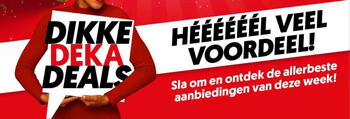 DIKKE DEKA DEALS