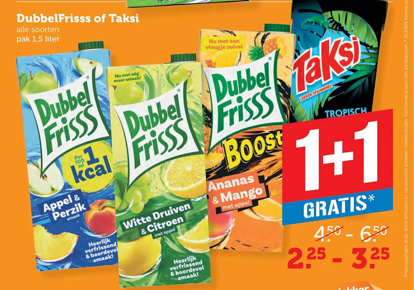 DubbelFrisss of Taksi alle soorten pak 1,5 liter 1+1 gratis
